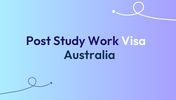 Post-Study-Work-Visa-Australia